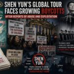 Shen Yun’s Global Tour Faces Growing Boycotts After Reports of Abuse and Exploitation